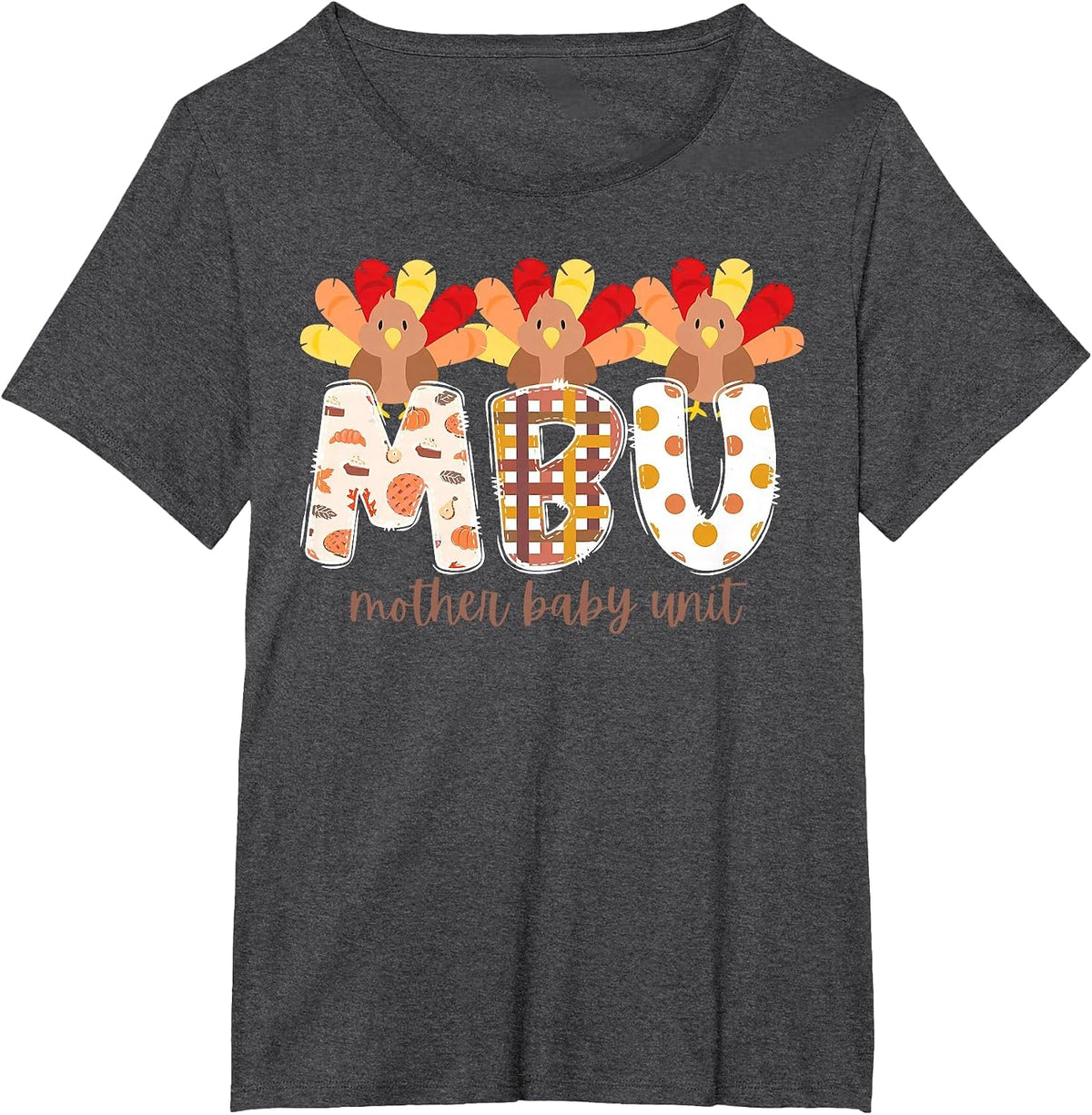 Mother Baby Nurse Turkey Thanksgiving Postpartum LDRP RN T-Shirt - Dark Heather Grey