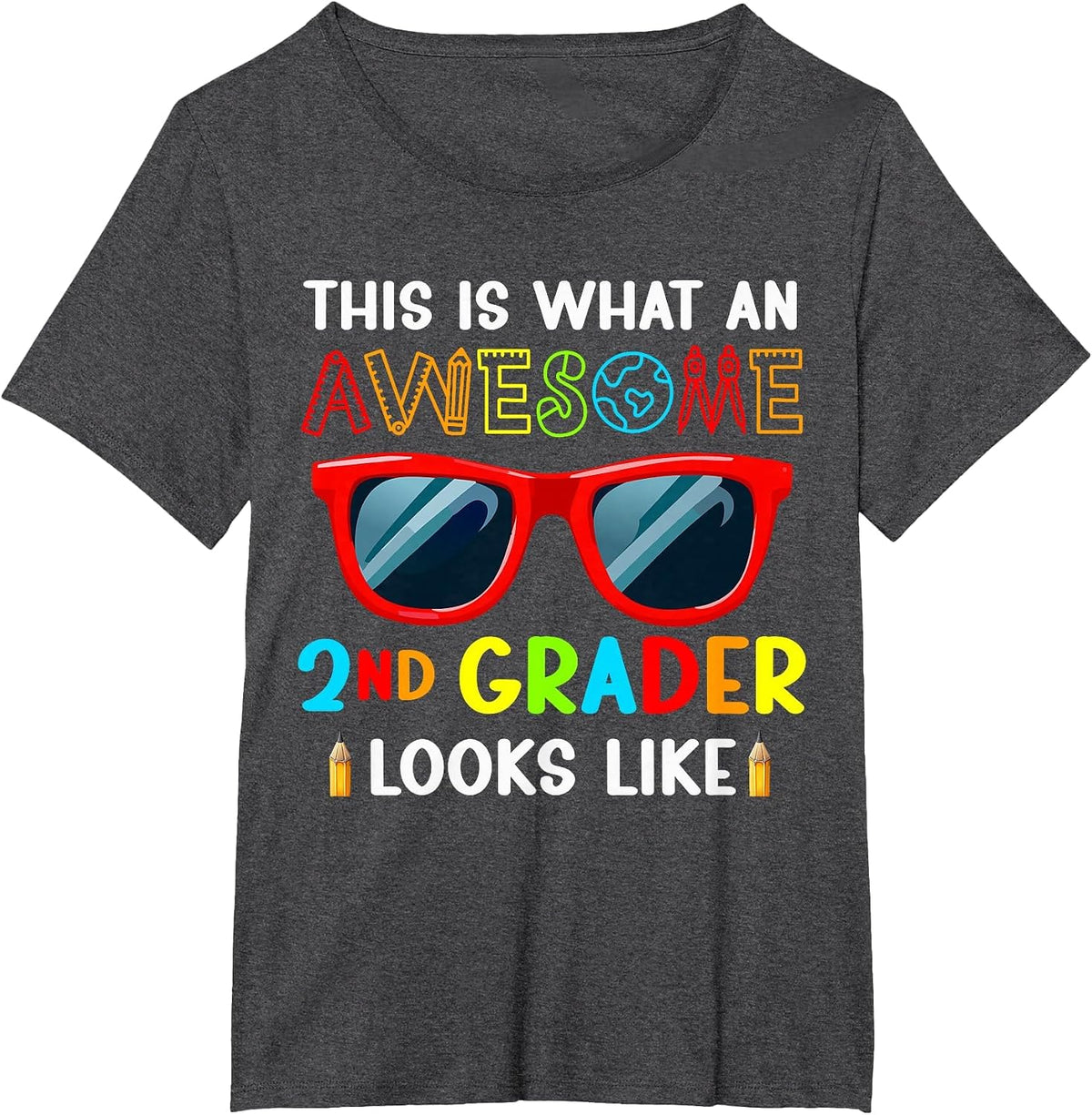 Second Grade This is What an Awesome 2nd Grader Looks Like T-Shirt - Dark Heather Grey