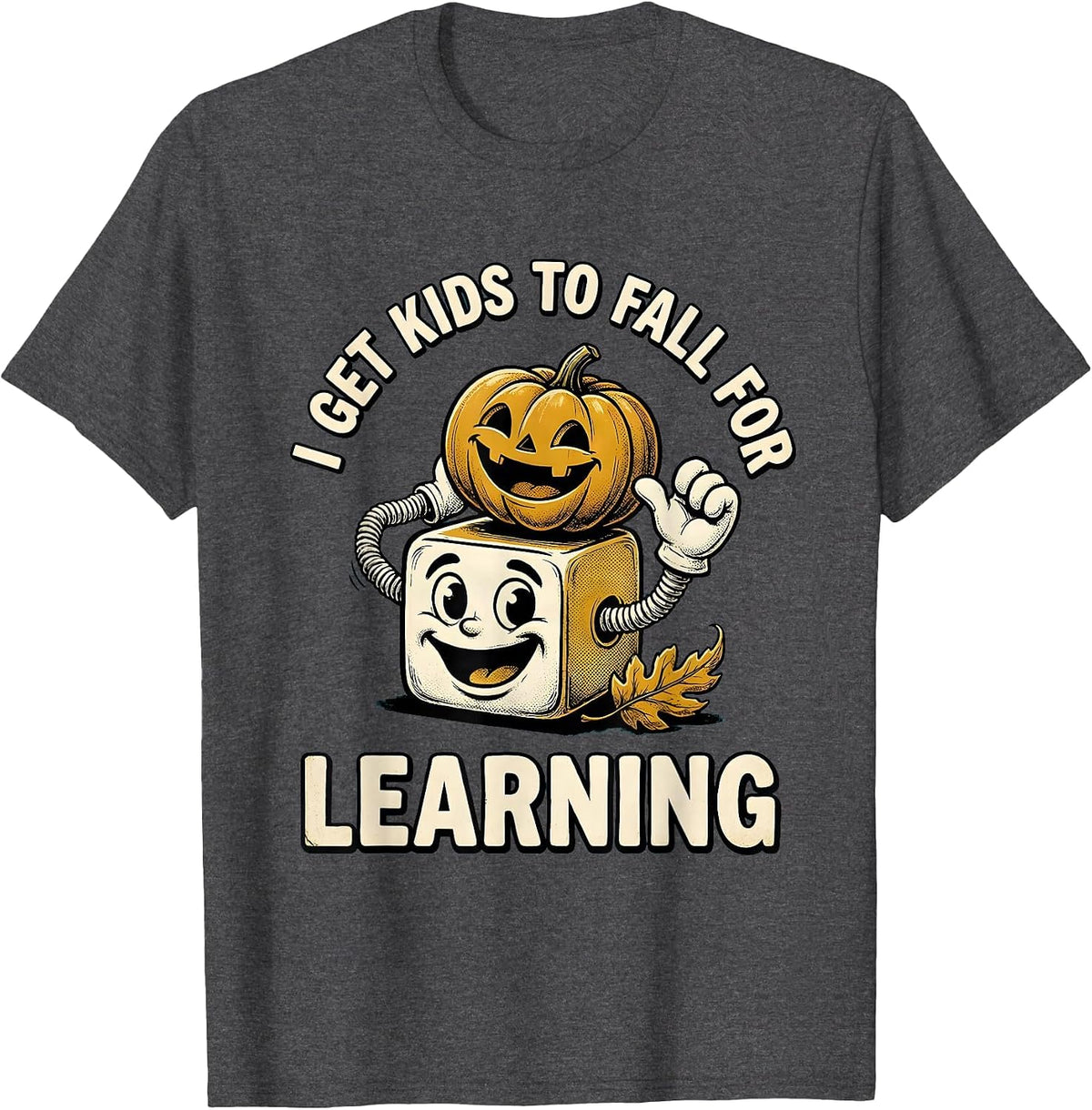 Men's I Get Kids To Fall For Learning Retro Cartoon Teacher T-Shirt - Dark Heather Grey