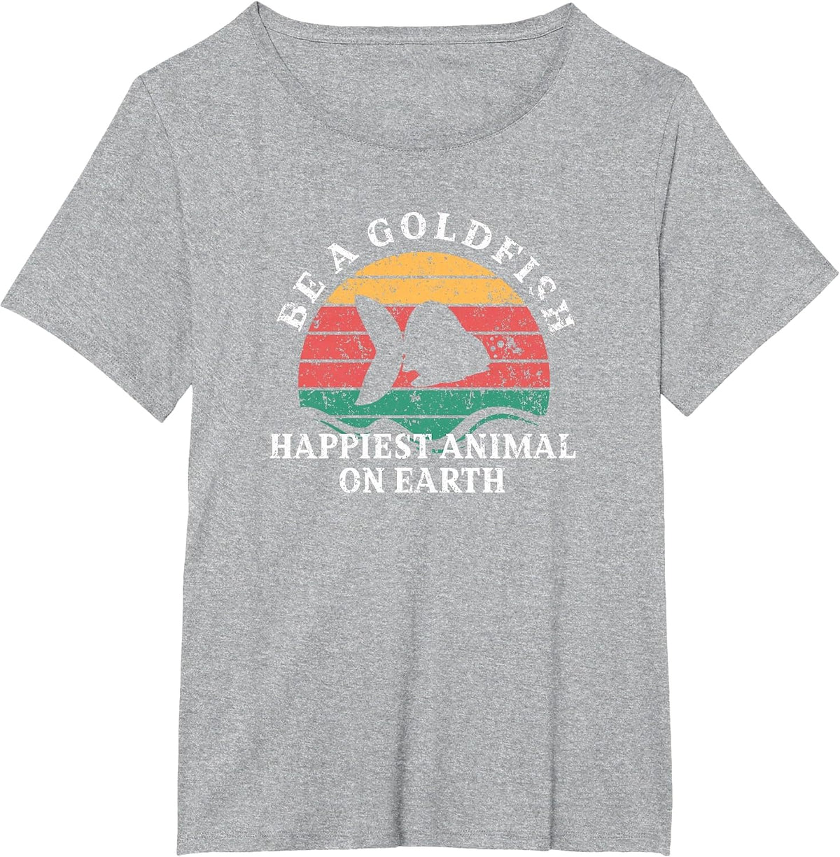 Be a Goldfish Design for Goldfish Lover T-Shirt - Heather Grey