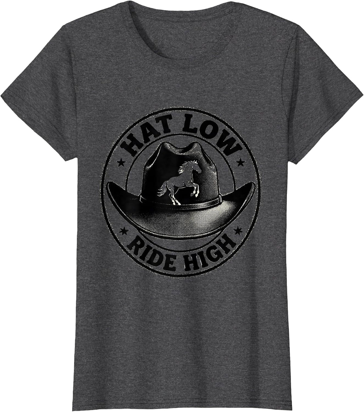 Women's Hat Low Ride High Cowboy Western Design T-Shirt - Dark Heather Grey