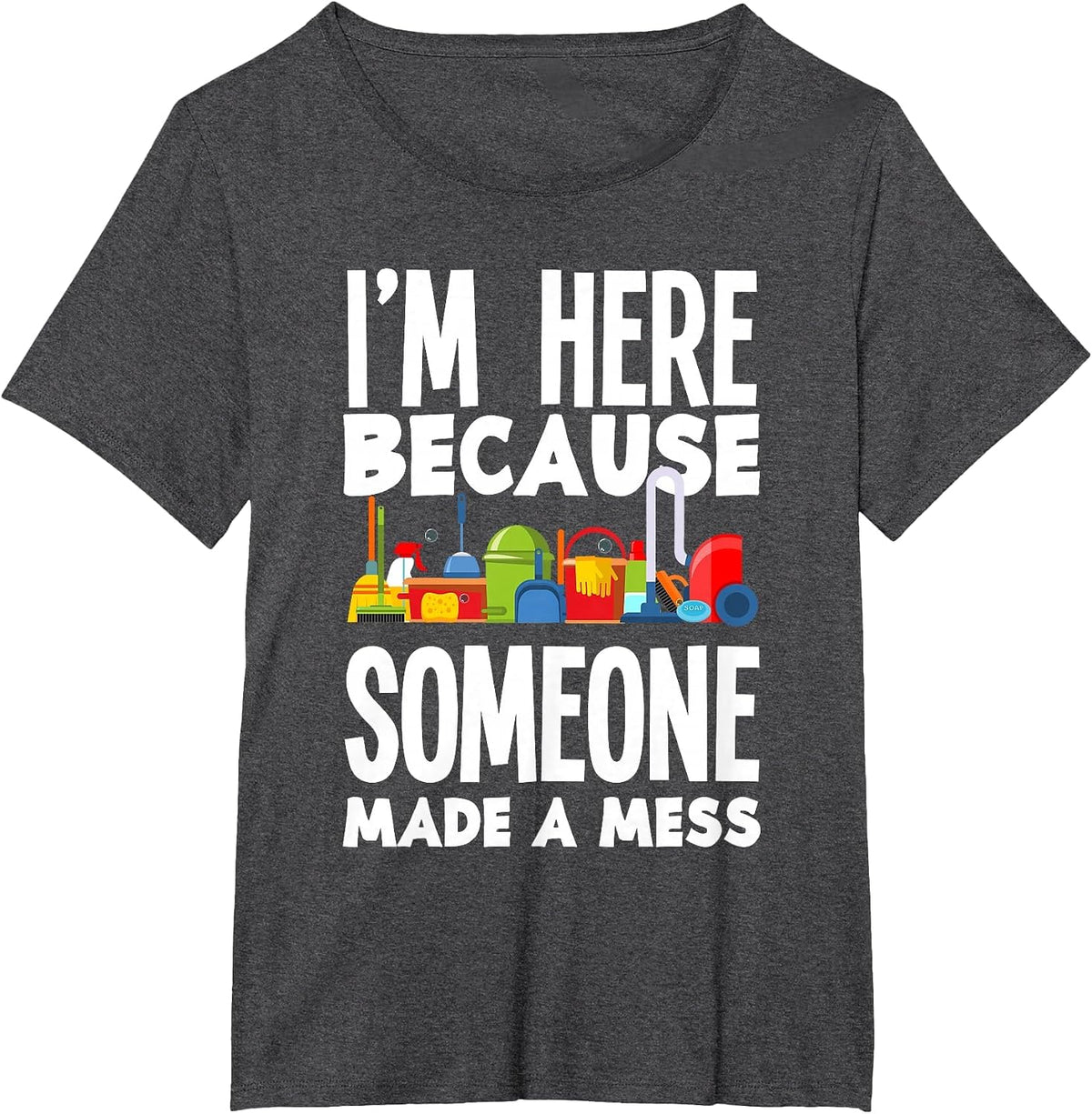 Custodian Janitor Janitorial Funny School Custodians T-Shirt - Dark Heather Grey