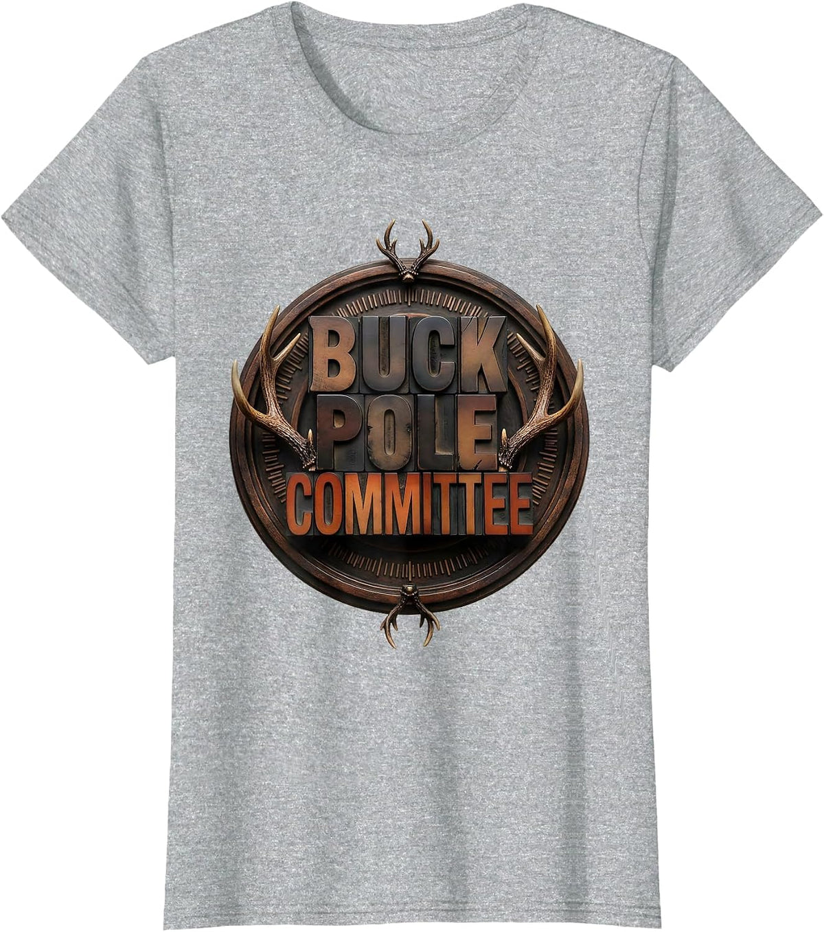 Women's BUCK POLE COMMITTEE Funny Deer Hunting Camo Hunter Dad Gift T-Shirt - Heather Grey