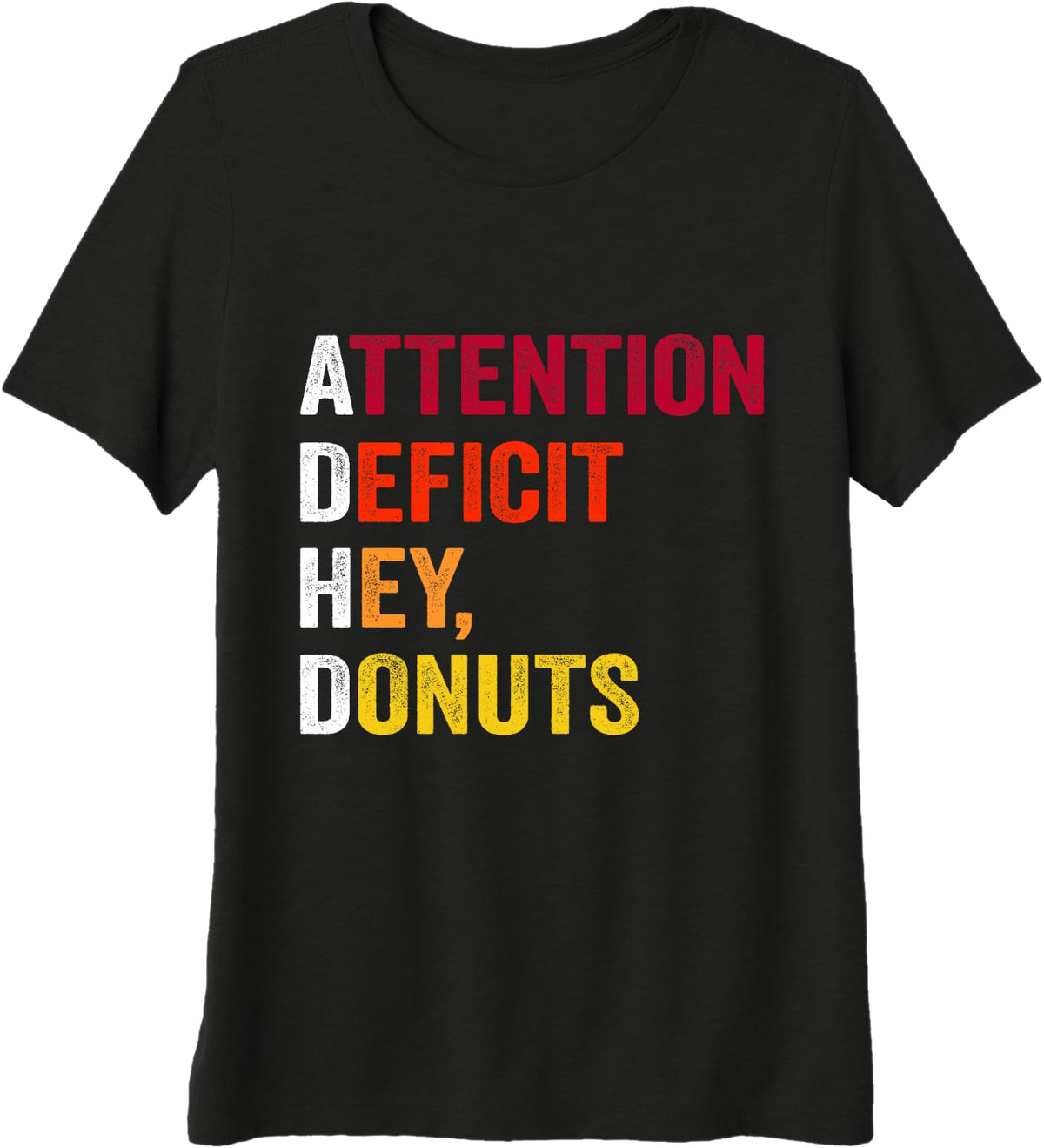 Attention Deficit Hey, Donuts ADHD Funny Premium Tri-blend T-Shirt - Black