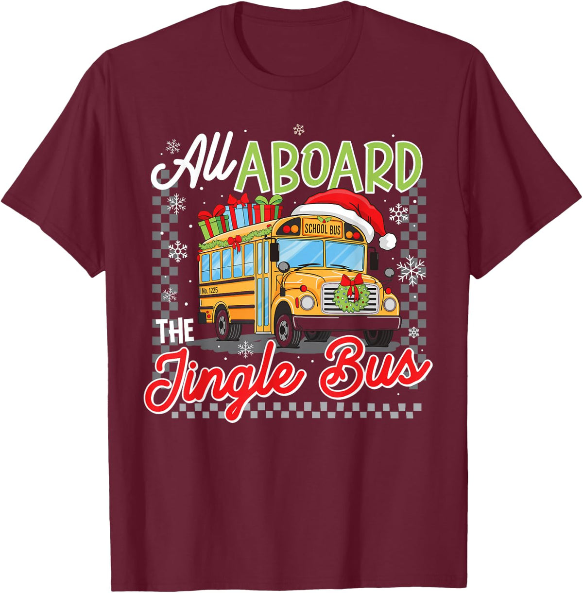Aboard Retro Jingle Bus Christmas School Bus Driver Checker T-Shirt - Burgundy