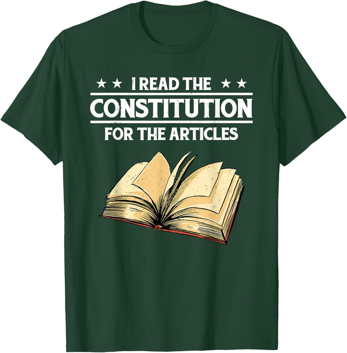 Cool History Teacher T-Shirt Read The Constitution for The Articles Tee for Teachers - Dark Green