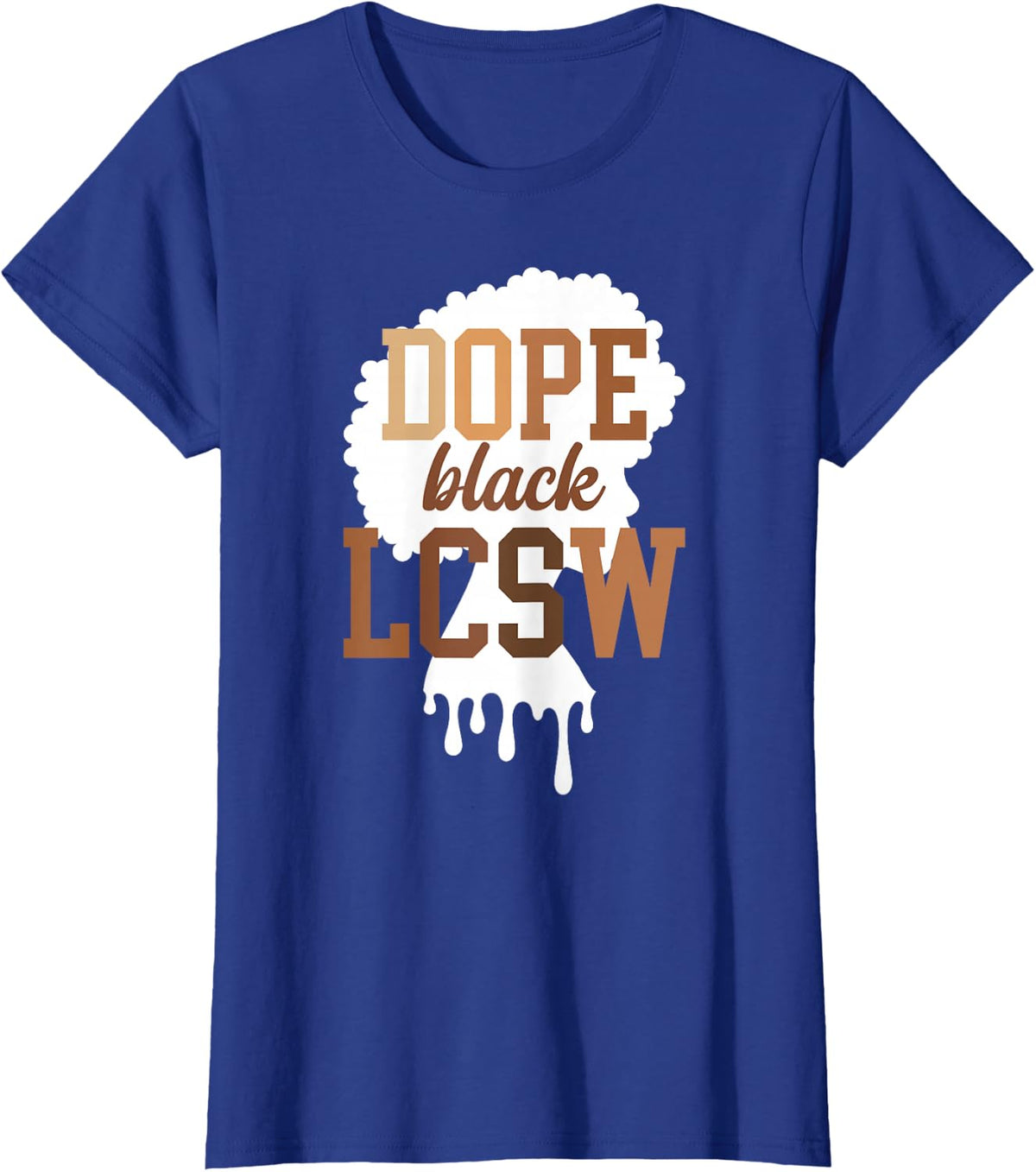 Black LCSW Melanated Licensed Clinical Social Worker T-Shirt - Royal Blue