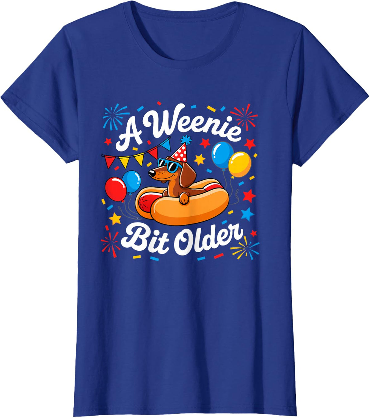 A Weenie Bit Older Fun Dachshund Hot Dog Birthday T-Shirt - Royal Blue