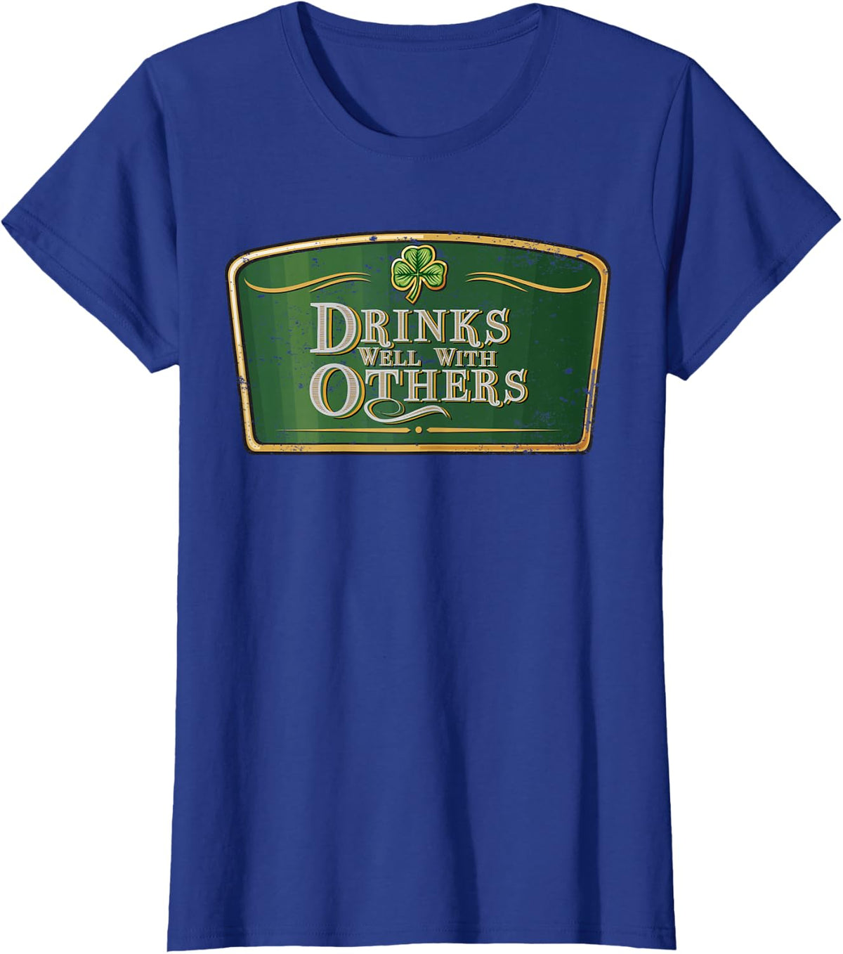 Drinks Well With Others - Funny St Patrick's Day Beer Label T-Shirt - Royal Blue
