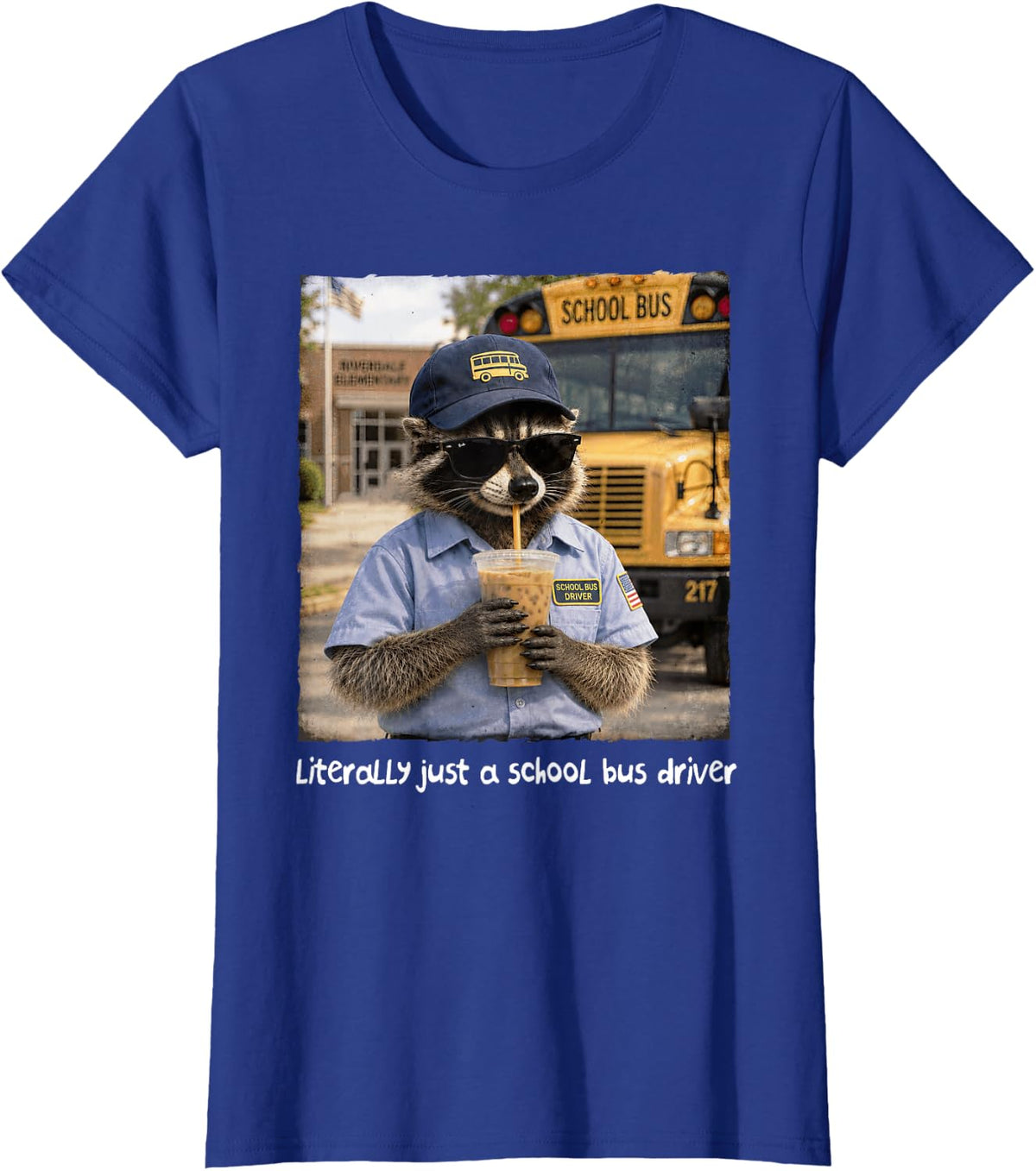 Literally Just A School Bus Driver Raccoon Drinking Coffee T-Shirt - Royal Blue