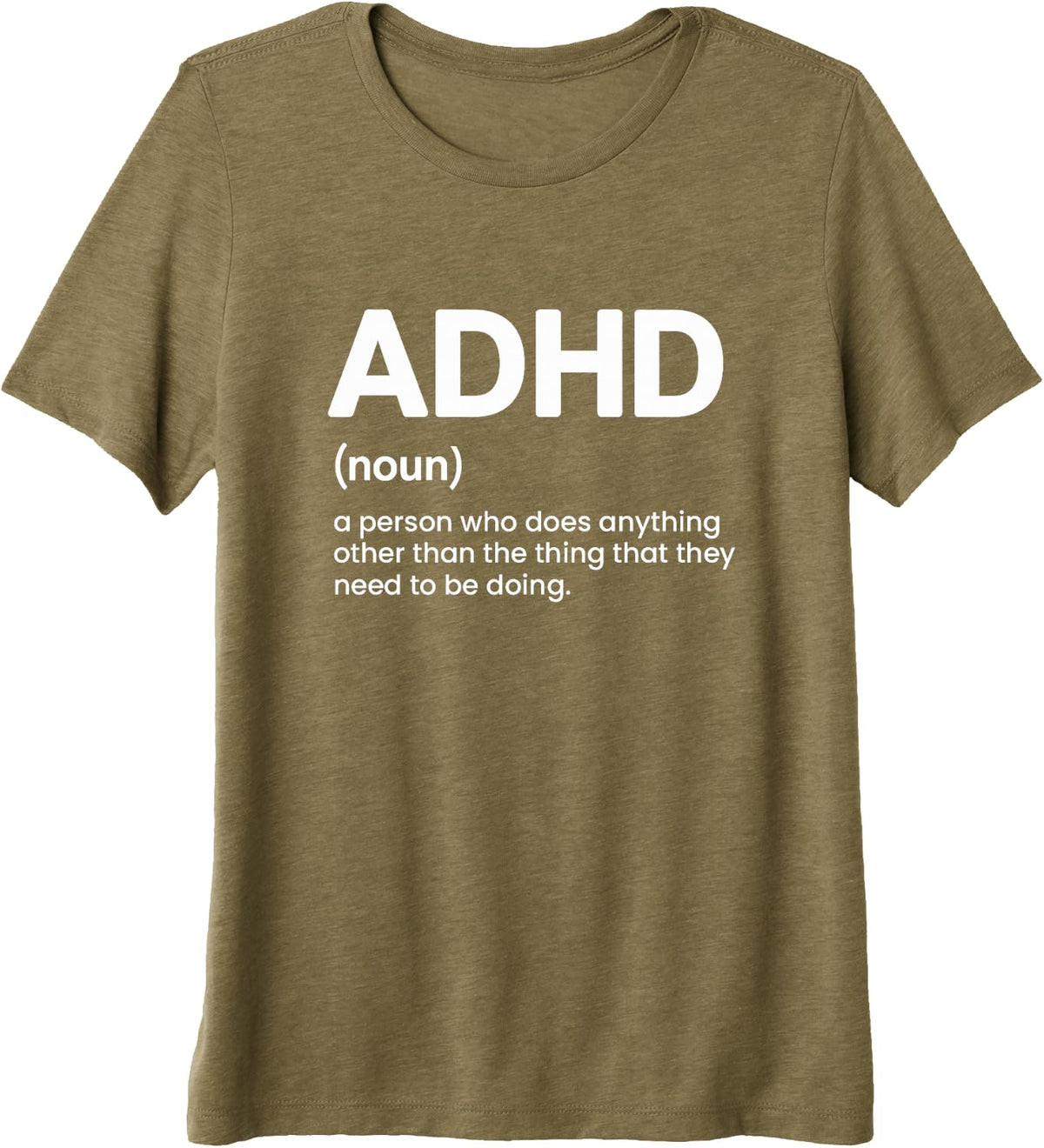 Funny Adhd Noun Premium Tri-blend T-Shirt - Olive Green