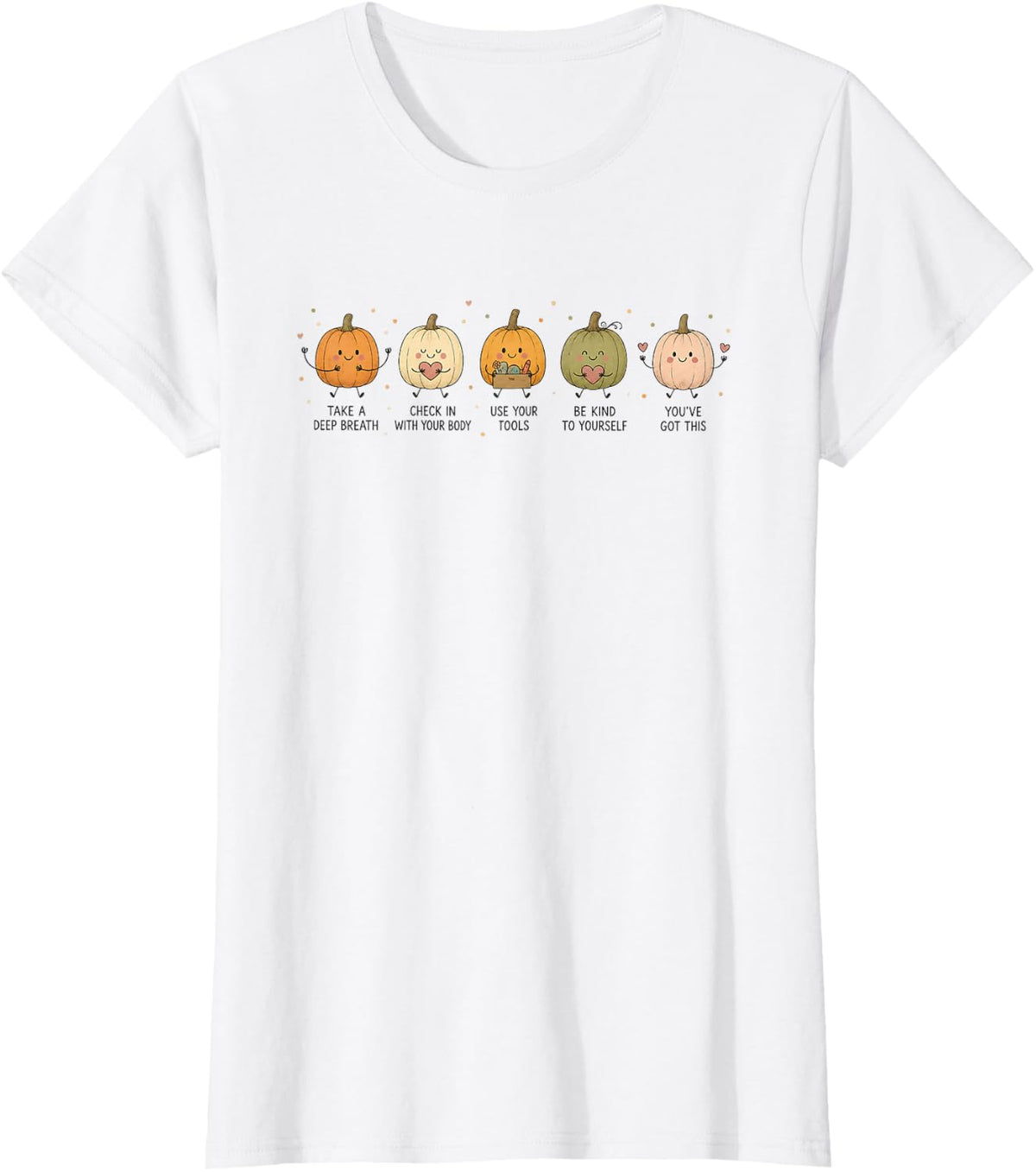 Positive Affirmation Pumpkin Counselor Autumn Therapist OT T-Shirt - White