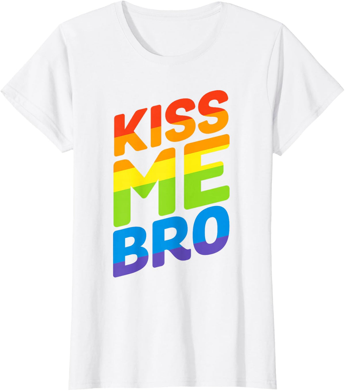 Kiss Me Bro Rainbow Flag LGBT Gay Pride T-Shirt - White