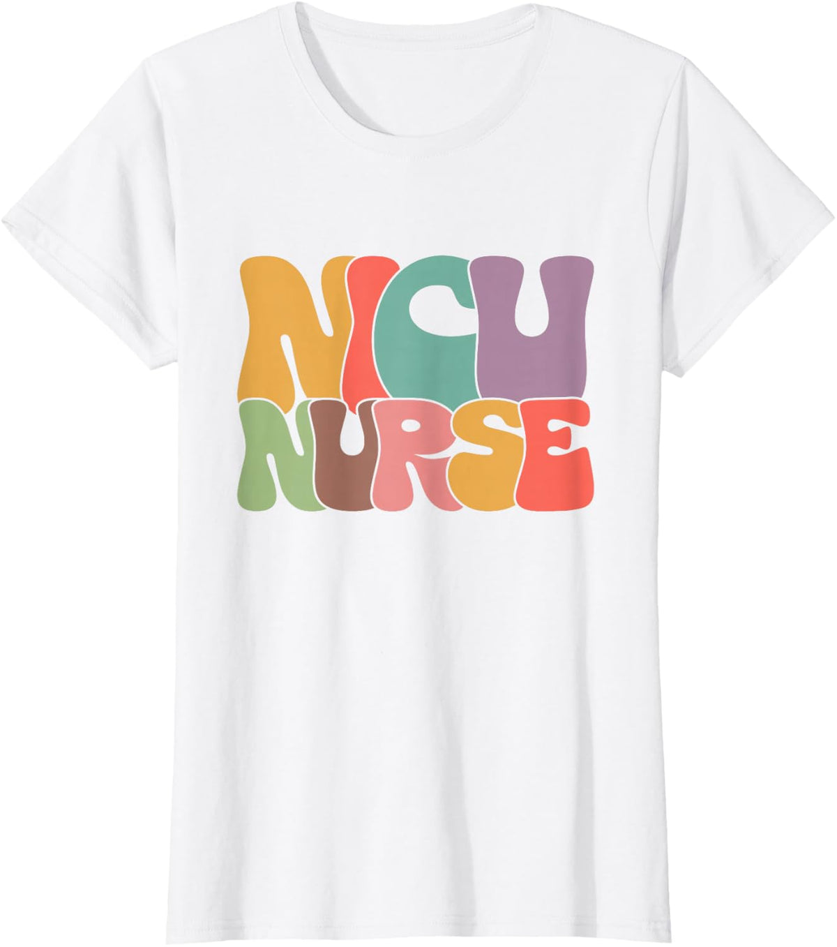 NICU Nurse Neonatal ICU Infant Care Specialist Newborn T-Shirt - White