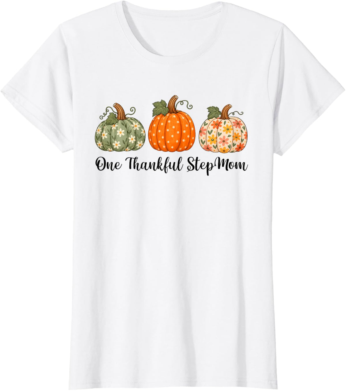One Thankful Stepmom Plaid Fall Pumpkin Thanksgiving T-Shirt - White
