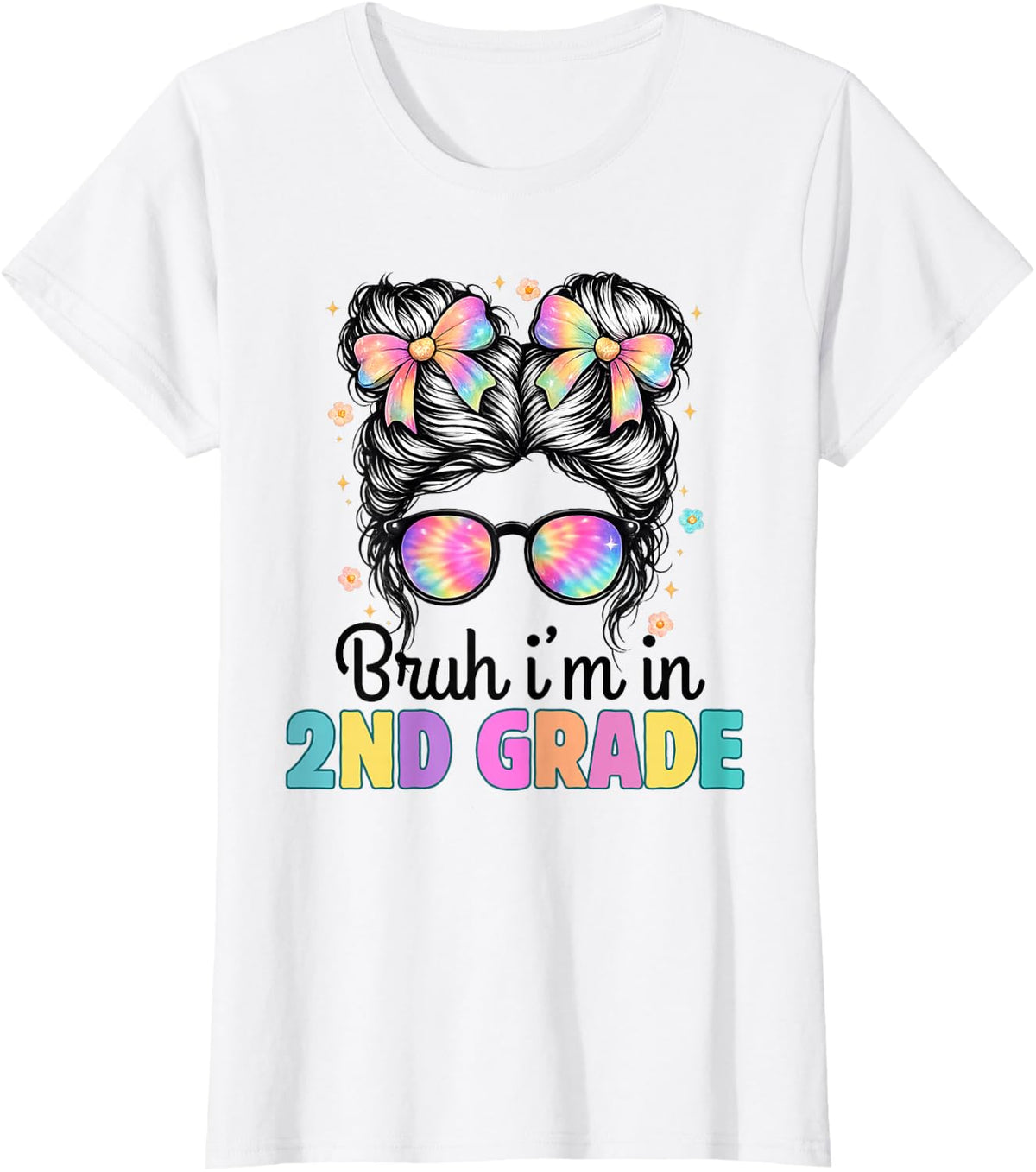 Funny Bruh 2nd Second Grade Messy Bun Back to School Girls T-Shirt - White