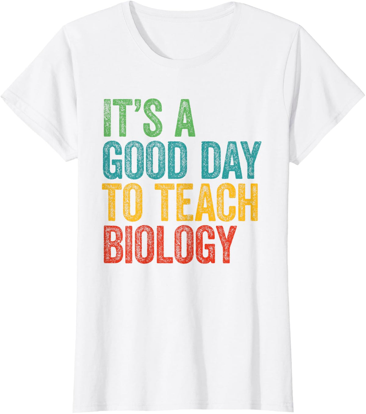 Retro It's A Good Day To Teach Biology T-Shirt - White