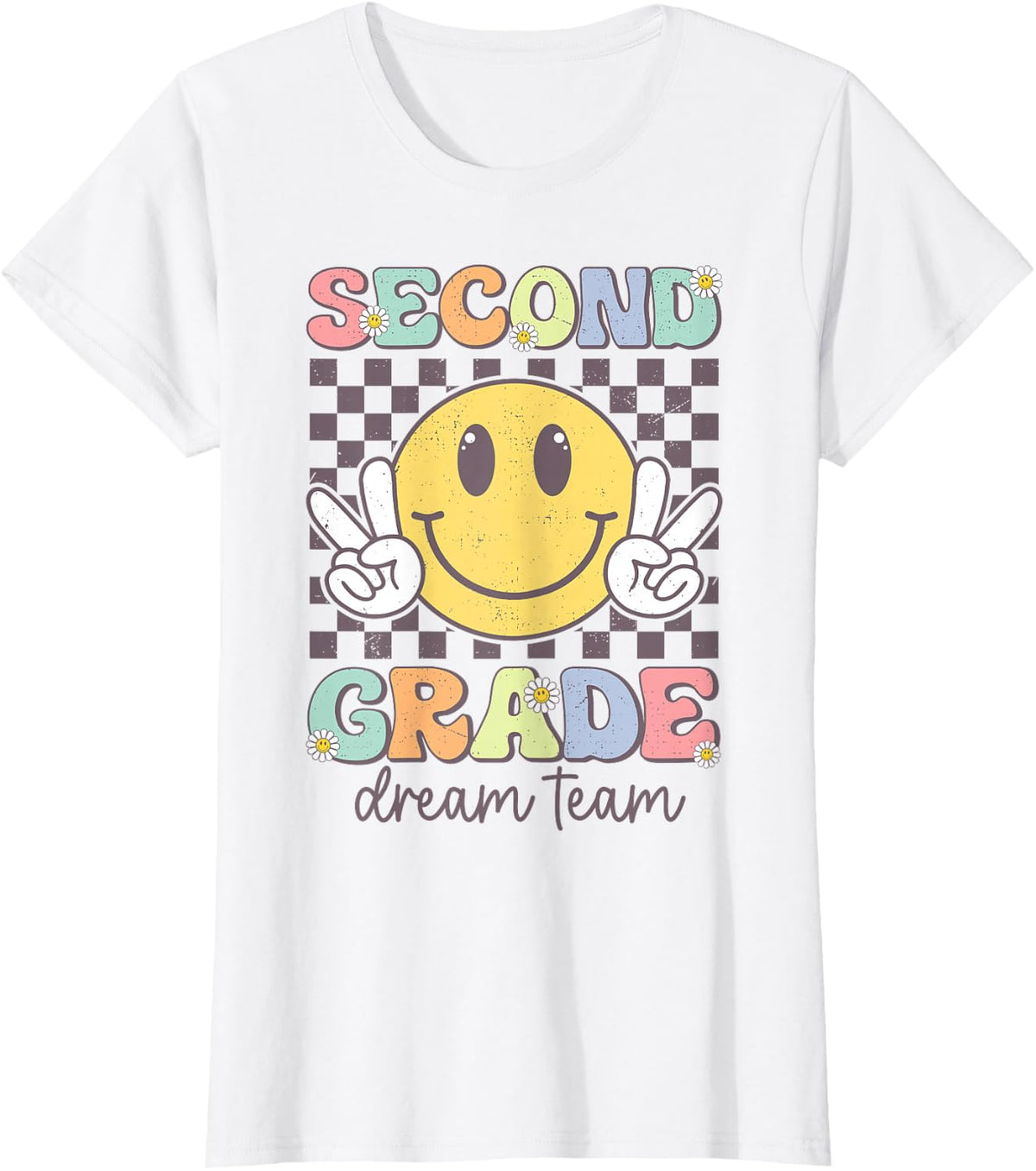 Second Grade Dream Team Smile Face Back To School 2nd Grade T-Shirt - White