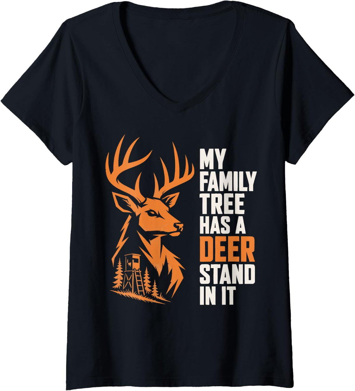 Women's Funny Deer Stand Hunting Family Buck Hunter V-Neck T-Shirt - Black