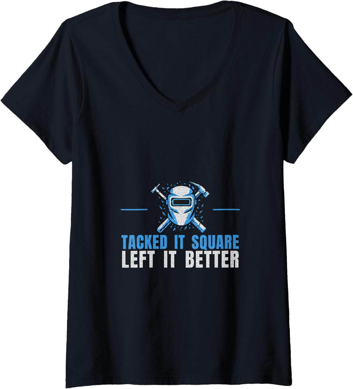 Women's Welder Humor - Tacked It Square Left It Better V-Neck T-Shirt - Black