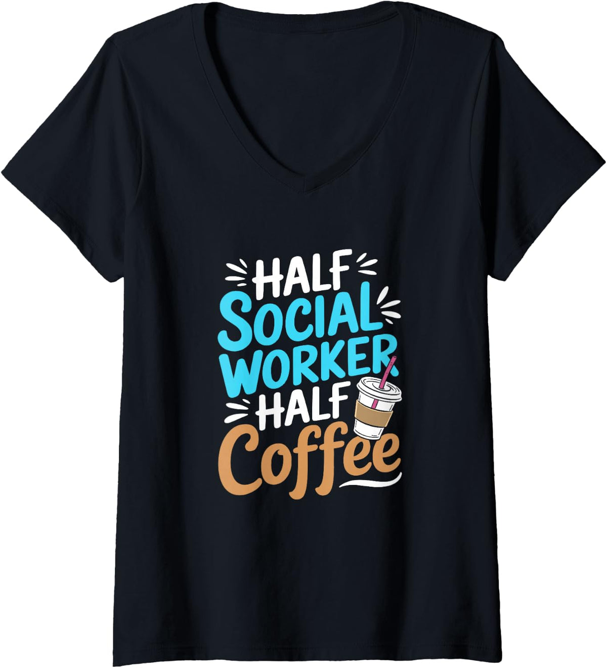 Women's Half Social Worker Half Coffee Funny Social Worker V-Neck T-Shirt - Black