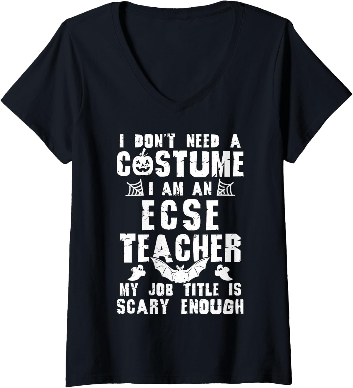 Women's ECSE Teacher Halloween Costume Scary Funny Boo V-Neck T-Shirt - Black
