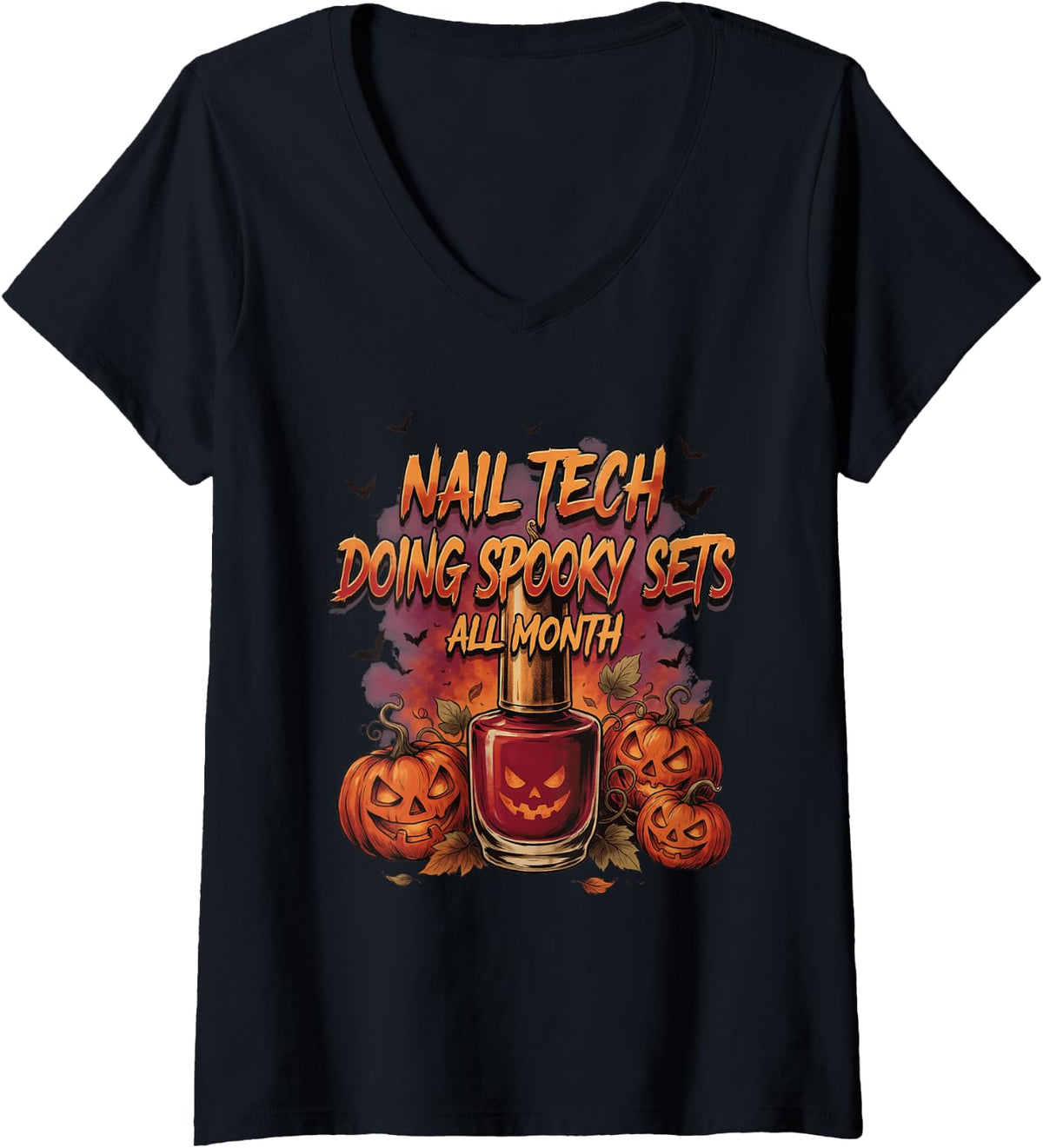 Women's Nail Tech Doing Spooky Sets All Month Halloween Service V-Neck T-Shirt - Black