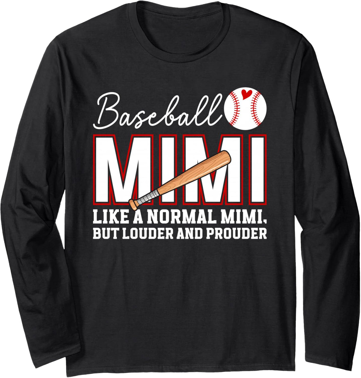 Baseball Mimi Definition Mimi of A Baseball Player Mimi Long Sleeve T-Shirt - Adult Unisex Black