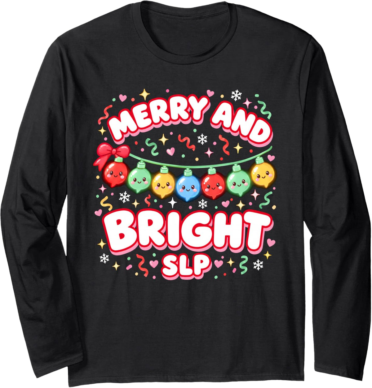 Merry and Bright SLP Christmas Lights Long Sleeve T-Shirt - Adult Unisex Black