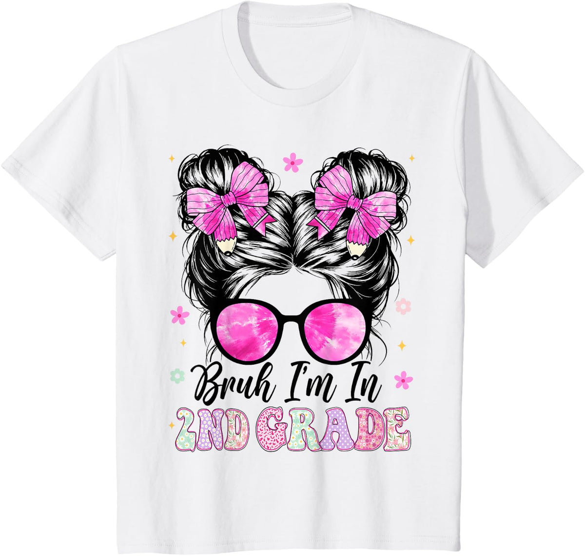 Bruh Im in 2nd Second Grade Pencil Bow Back to School Girls T-Shirt - White