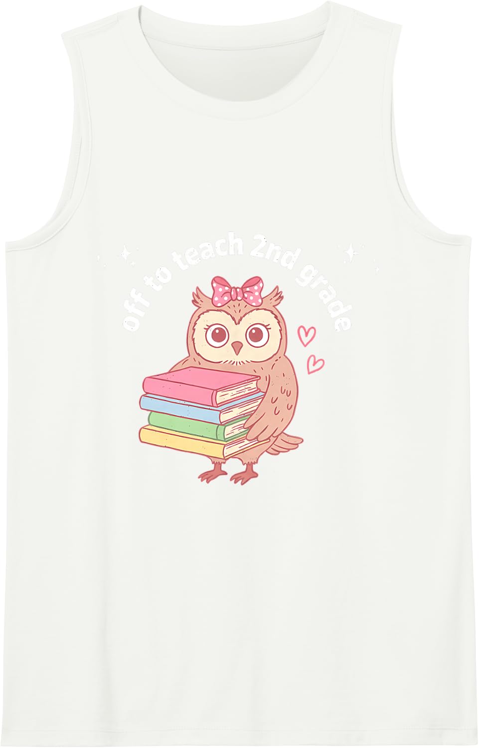 Off to Teach 2nd Grade Back to School Funny Teacher Sleeveless Tank Top - White