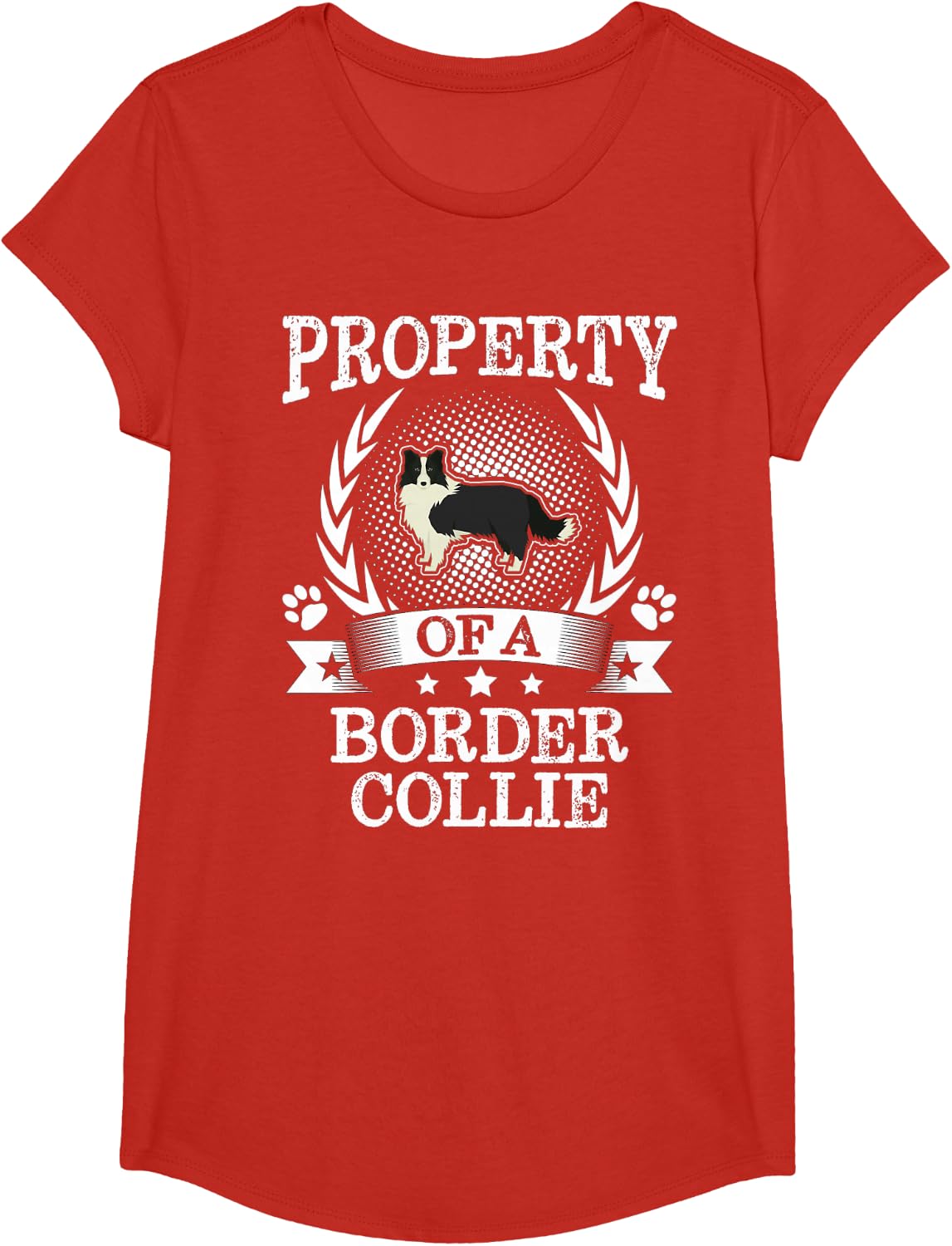 Property Of A Border Collie Shirt Cute Dog Lover Gift T-Shirt - Girls Red