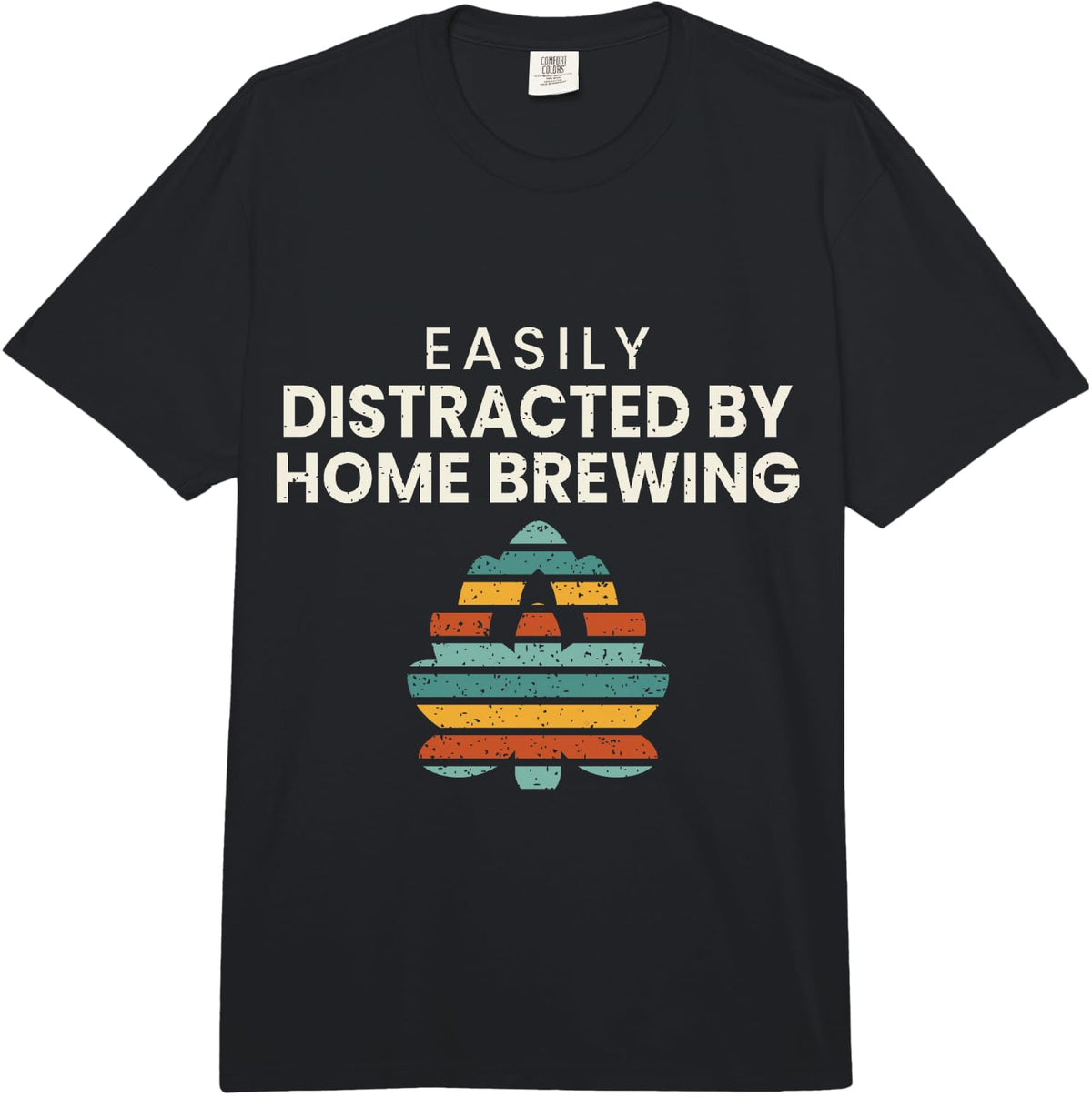 Home Brewing Easily Distracted Funny Beer Brewer Comfort Colors Adult Heavyweight T-Shirt - Adult Unisex Black