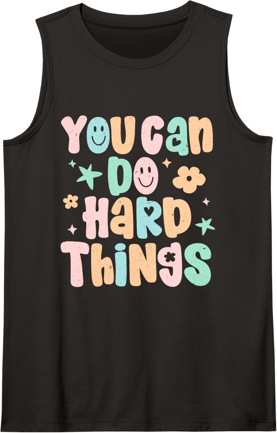 You Can Do Hard Things for Teacher Kids Movitation Quote Sleeveless Tank Top - Black