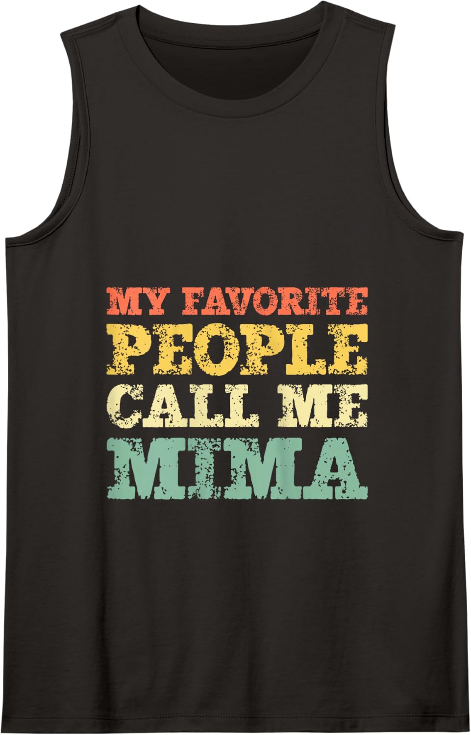 Womens My Favorite People Call Me Mima Vintage Tank Top - Black