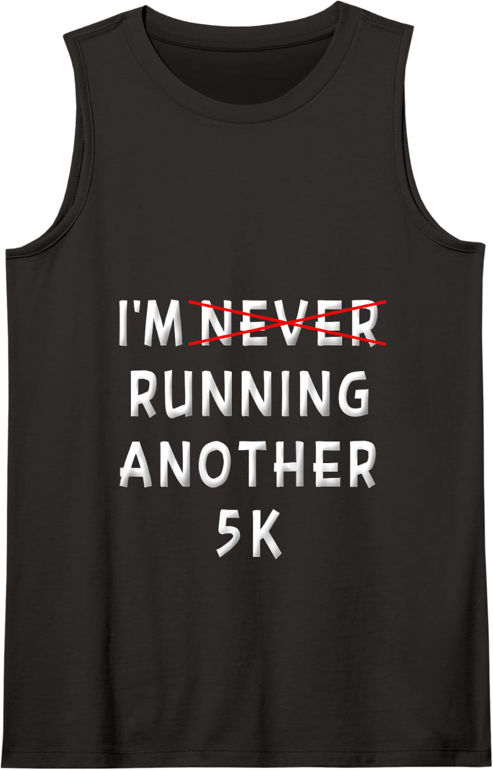 Funny 5K Runner Saying Race Finisher Running Training Women Tank Top - Black