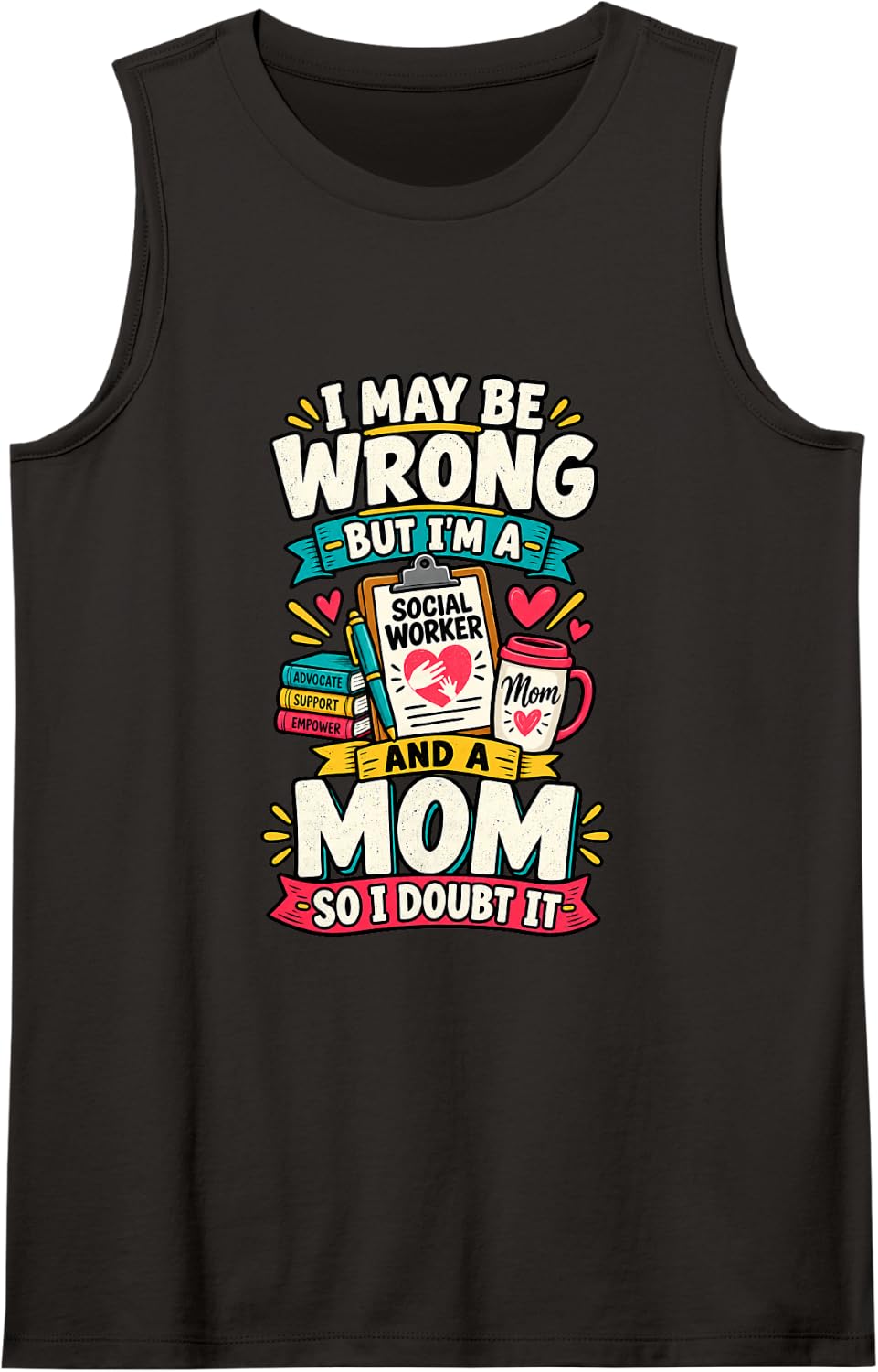 Working Mom Social Worker Human Services Sleeveless Tank Top - Black