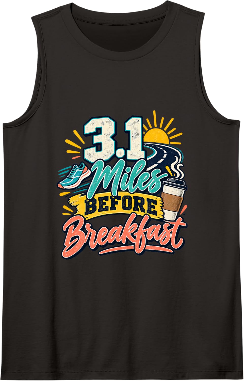 3.1 Miles Before Breakfast 5K Runner Sleeveless Tank Top - Black