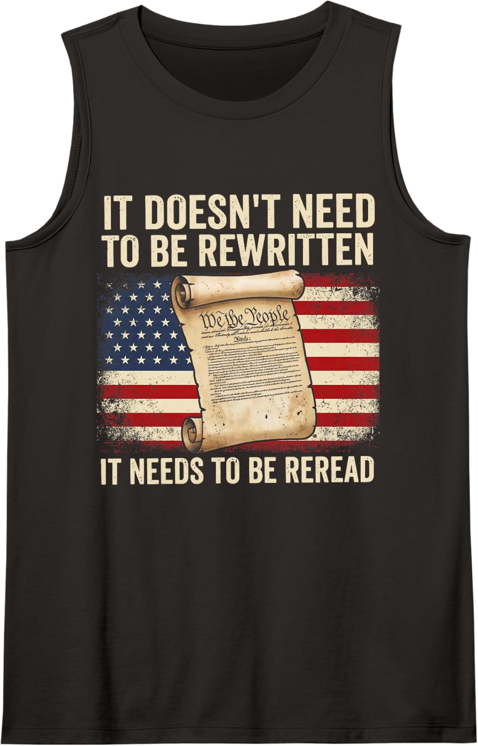 US Constitution It Needs to Be Reread Patriotic Sleeveless Tank Top - Black