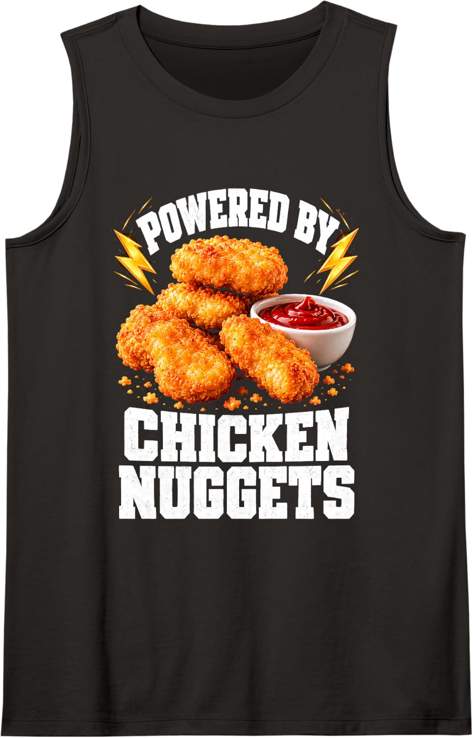 Powered By Chicken Nuggets Funny Chicken Nugget Lovers Sleeveless Tank Top - Black