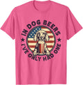 Funny Dachshund In Dog Beer I Have Only Had One 4th Of July Tees T Shirts - Pink Heather