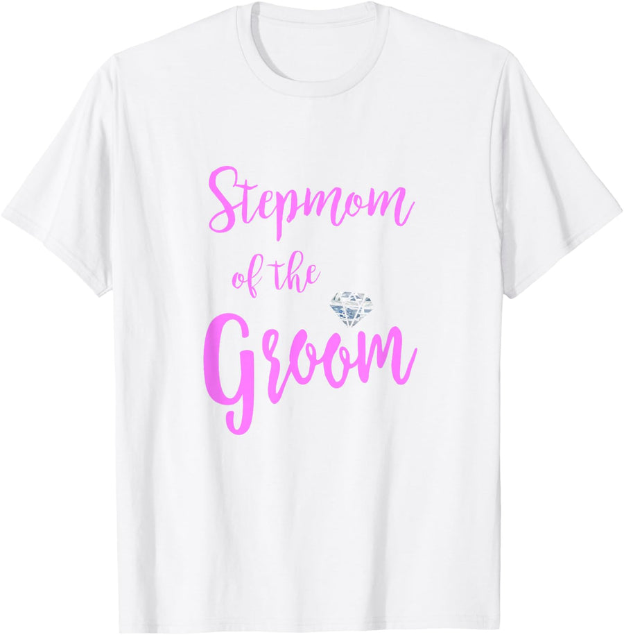 Stepmom of The Groom Bridal Party Wedding Rehearsal T-Shirt - White