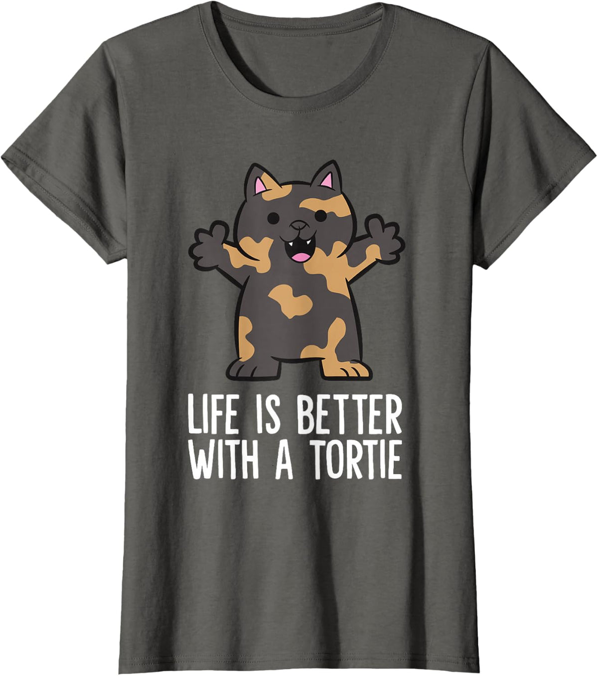 Tortoiseshell Cat Life Is Better With A Tortie T-Shirt - Asphalt Grey
