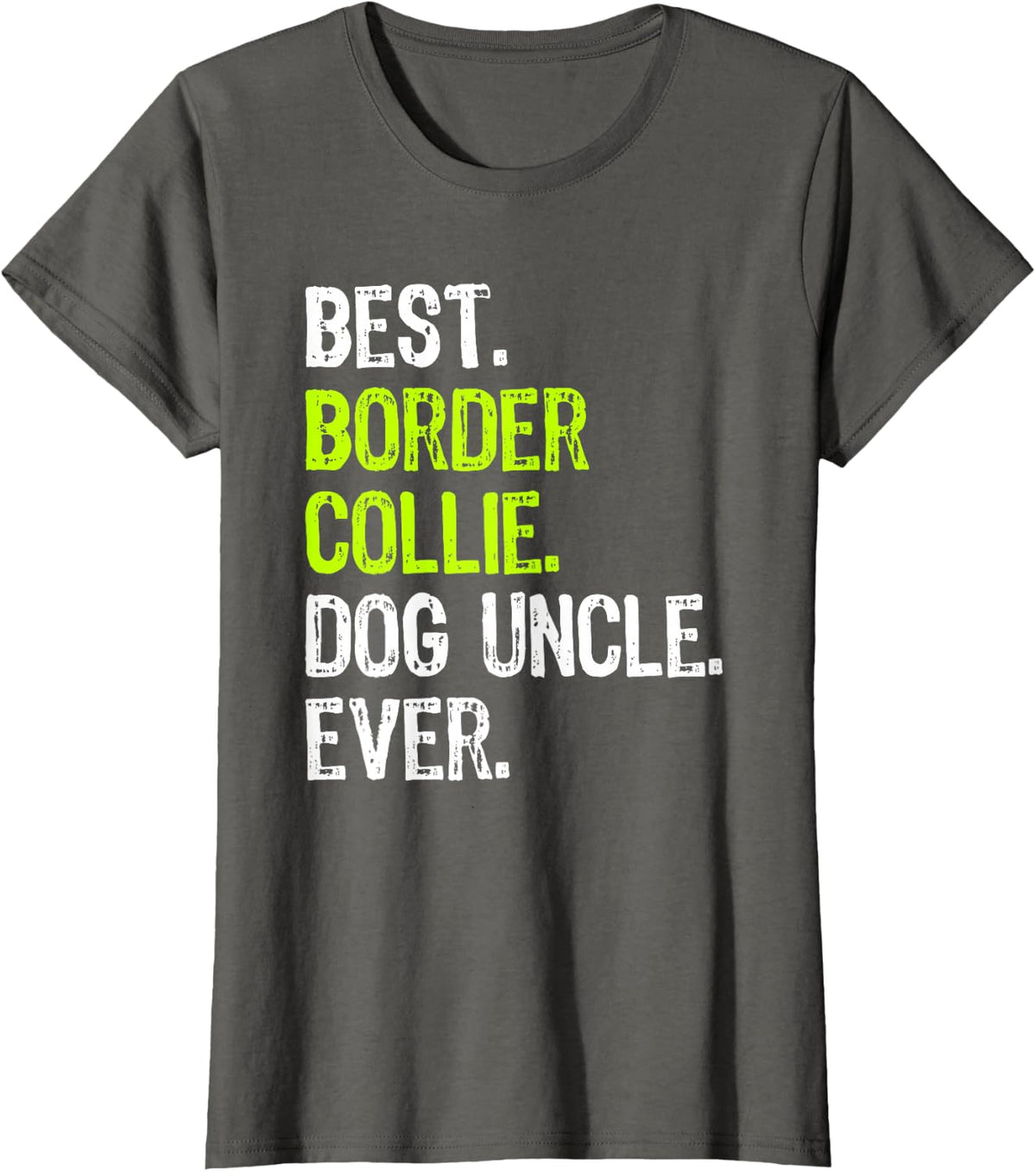 Best Border Collie Dog Uncle Ever T-Shirt - Asphalt Grey