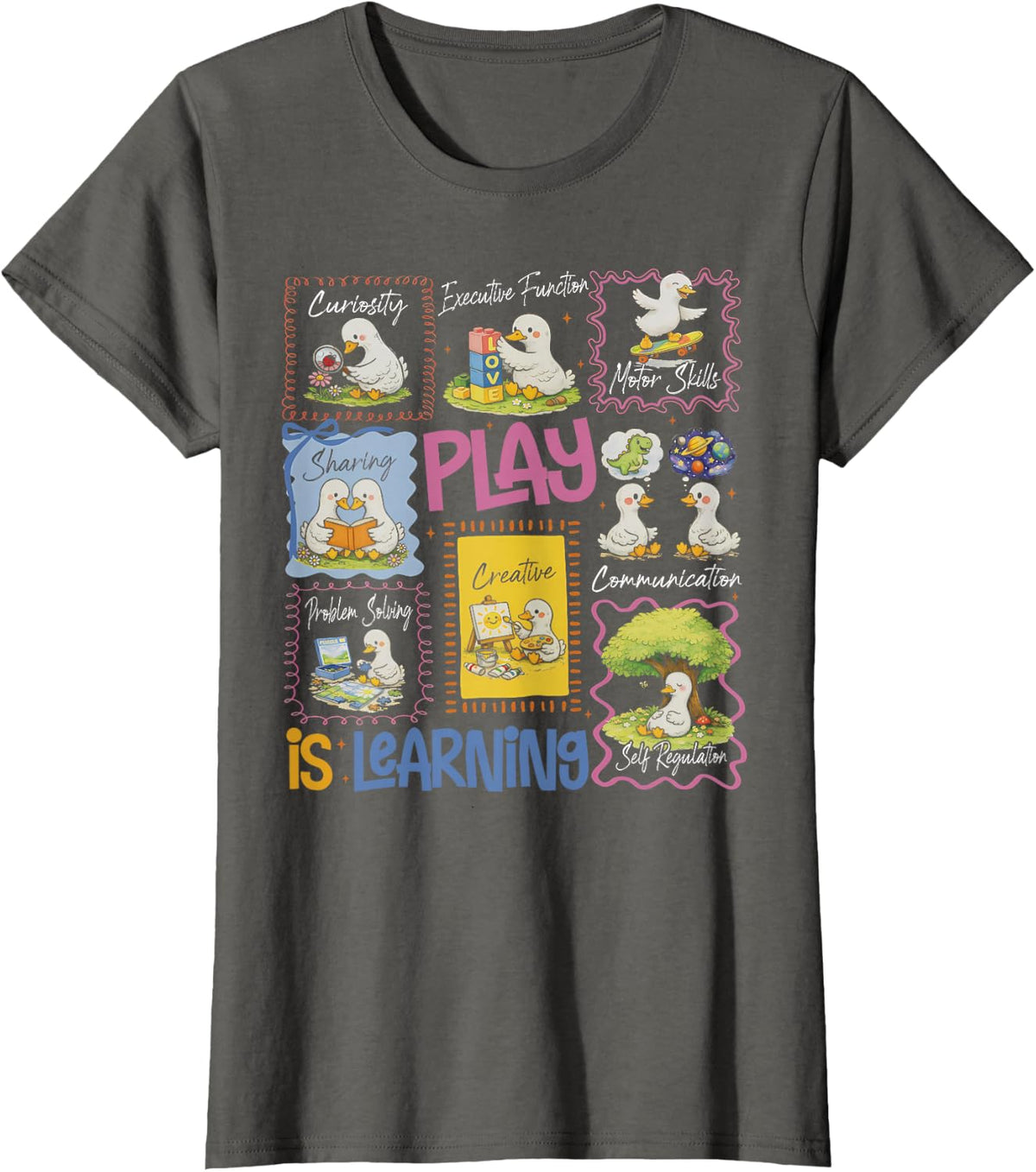 Play is Learning Goose Preschool SPED Education Teacher T-Shirt - Asphalt Grey