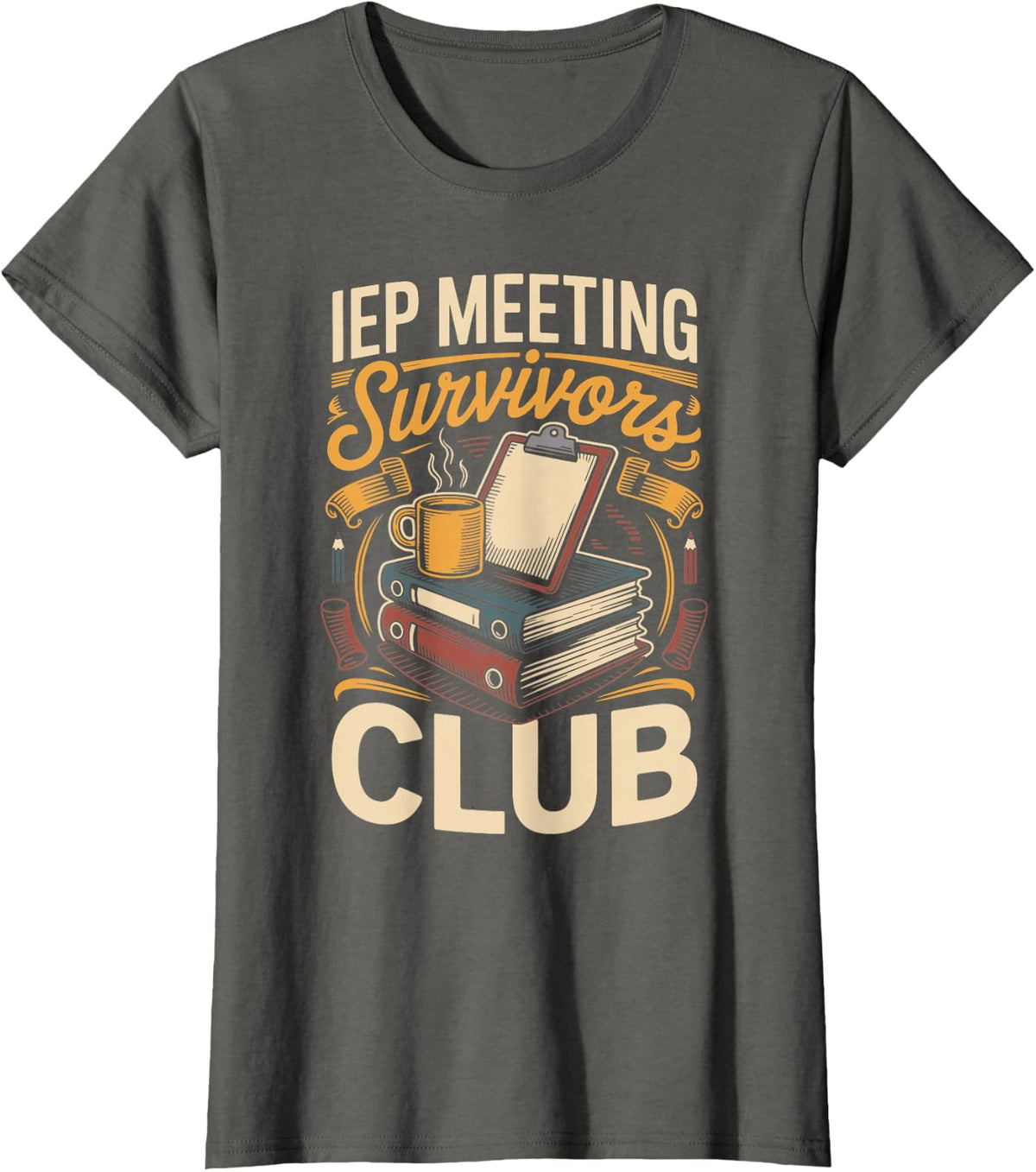 IEP Meeting Survivors Club T-Shirt - Asphalt Grey