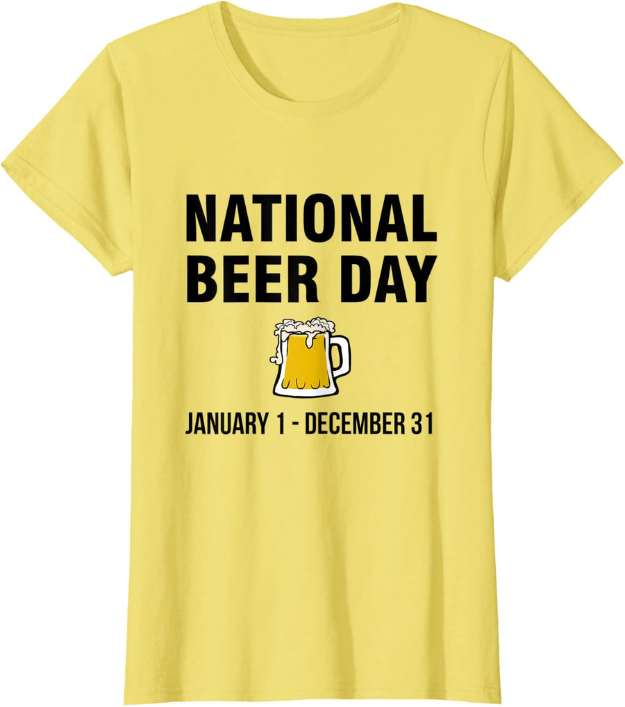 National Beer Day January 1 To December 31 T-Shirt - Lemon Yellow