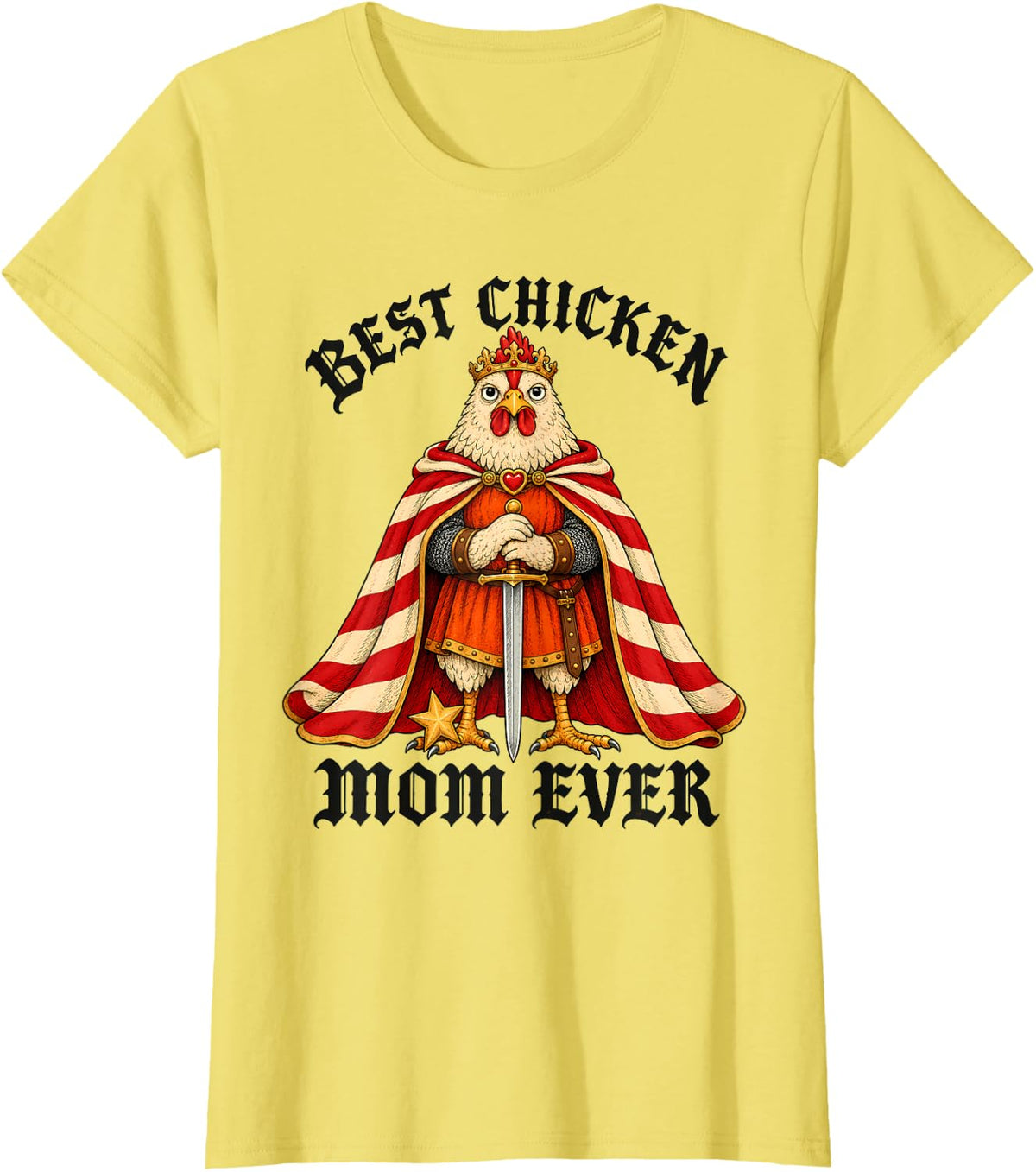 Best Chicken Mom Ever Poultry Lover T-Shirt - Lemon Yellow