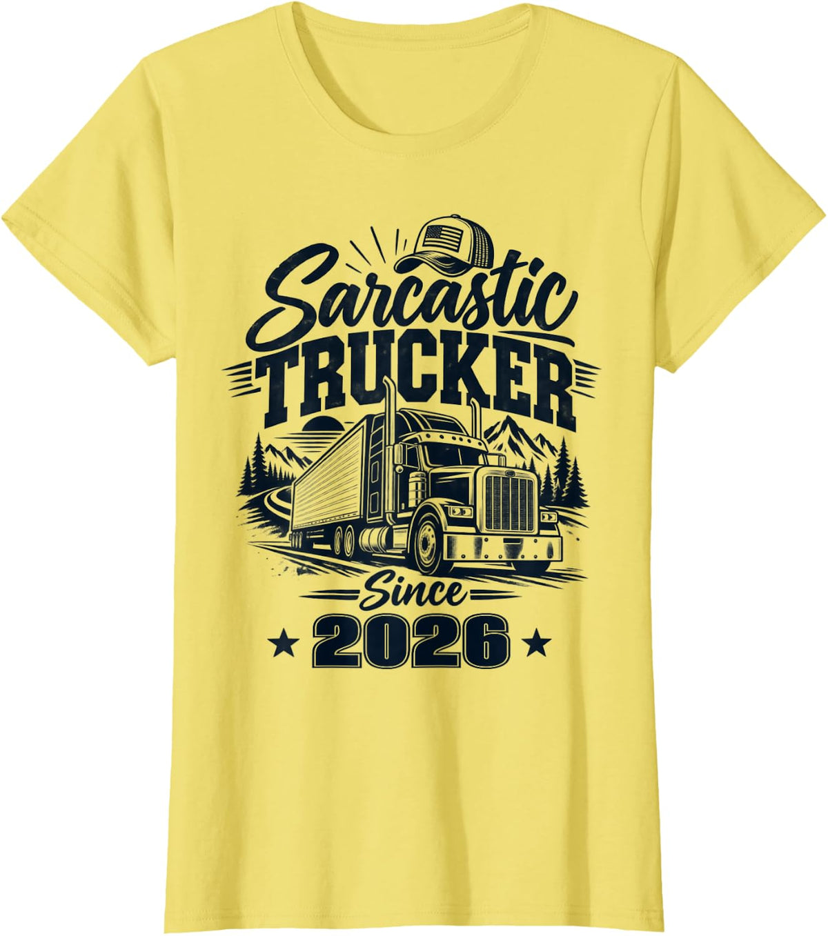 Sarcastic Trucker Since 2026 Funny Truck Driver T-Shirt - Lemon Yellow