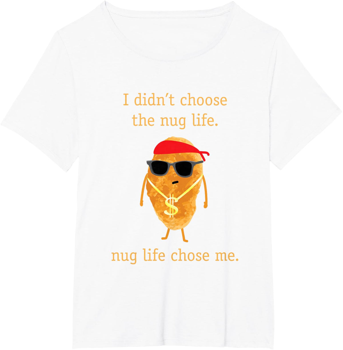 Funny Nugget Shirt, Nug Life, Chicken Nugget Tshirt T-Shirt - White